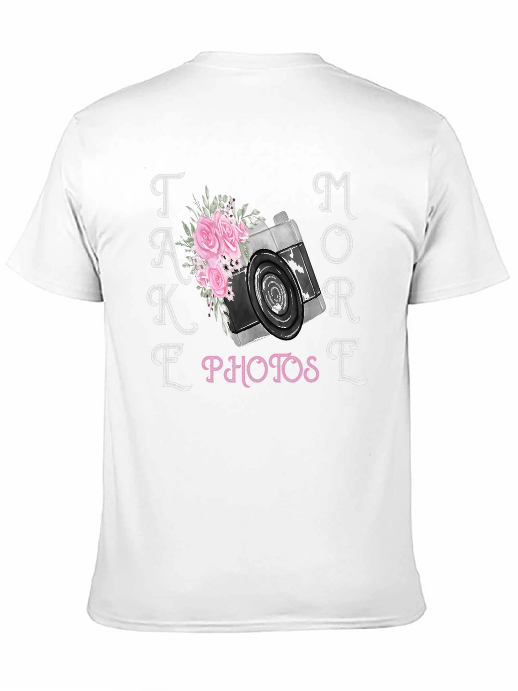 Take More Photos T-Shirt Camera Floral Design