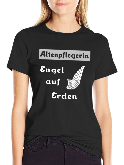 Angel on Earth T-Shirt - Altenpflegerin Tee