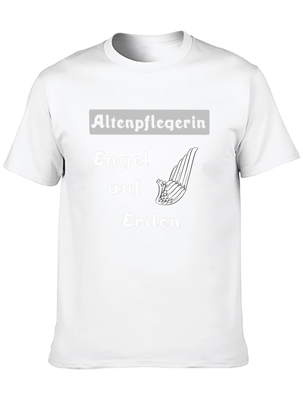 Angel on Earth T-Shirt - Altenpflegerin Tee