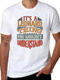Its A Leonard Thing Graphic Tee