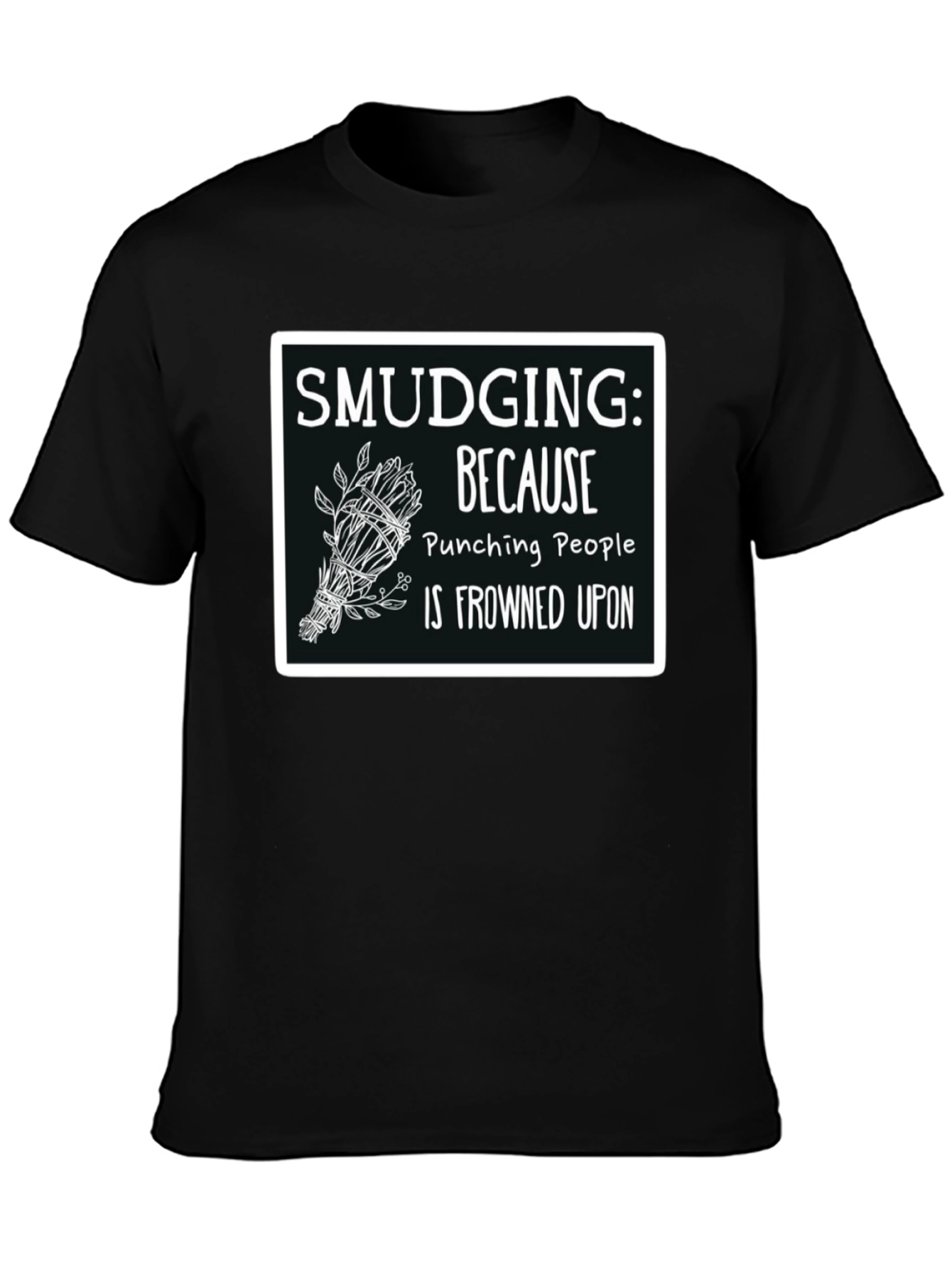 Smudging T-Shirt Funny Spiritual Cleansing Tee