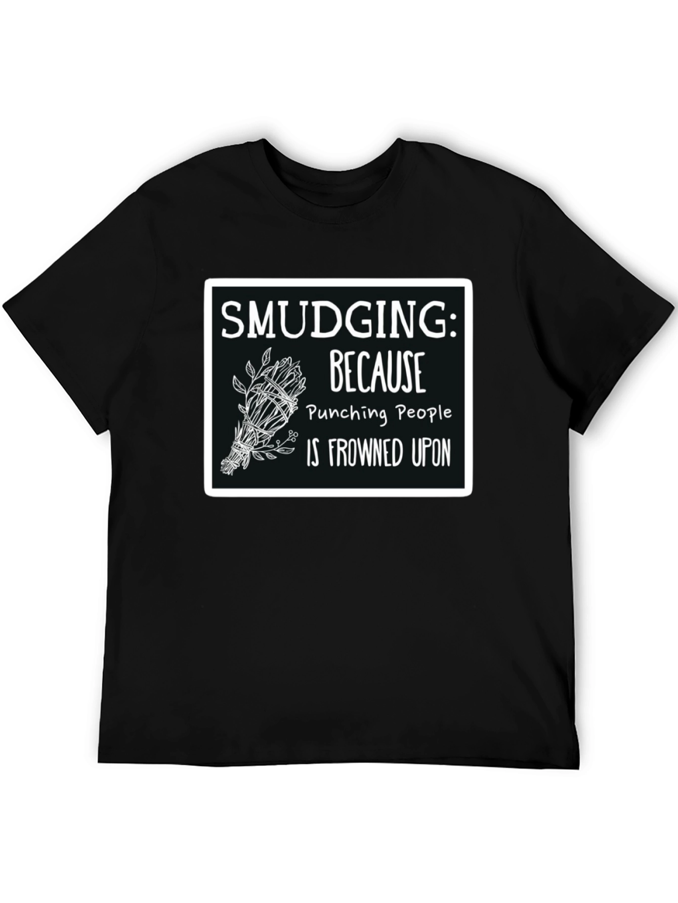 Smudging T-Shirt Funny Spiritual Cleansing Tee