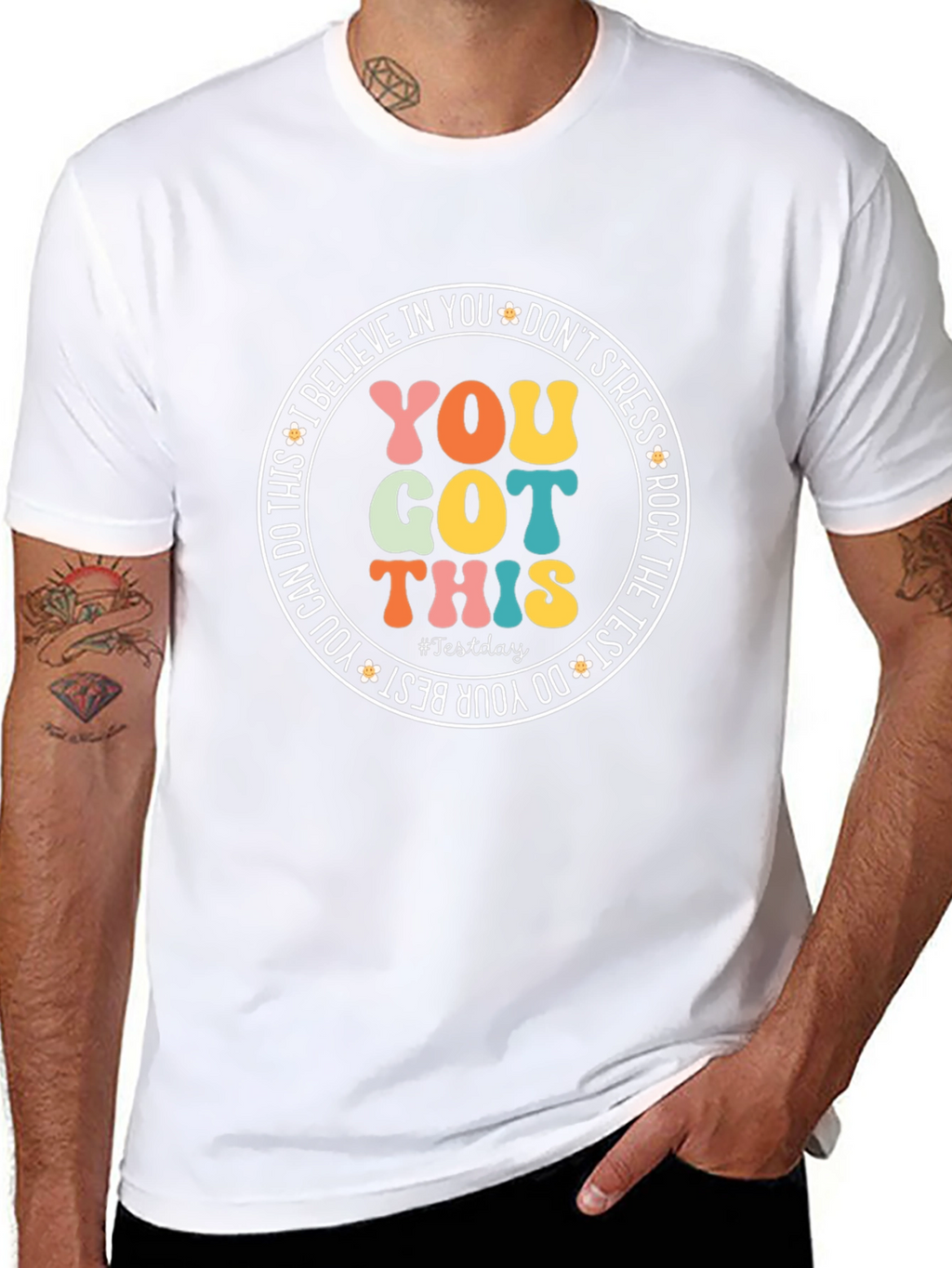 You Got This T-Shirt: Inspirational Test Day Tee