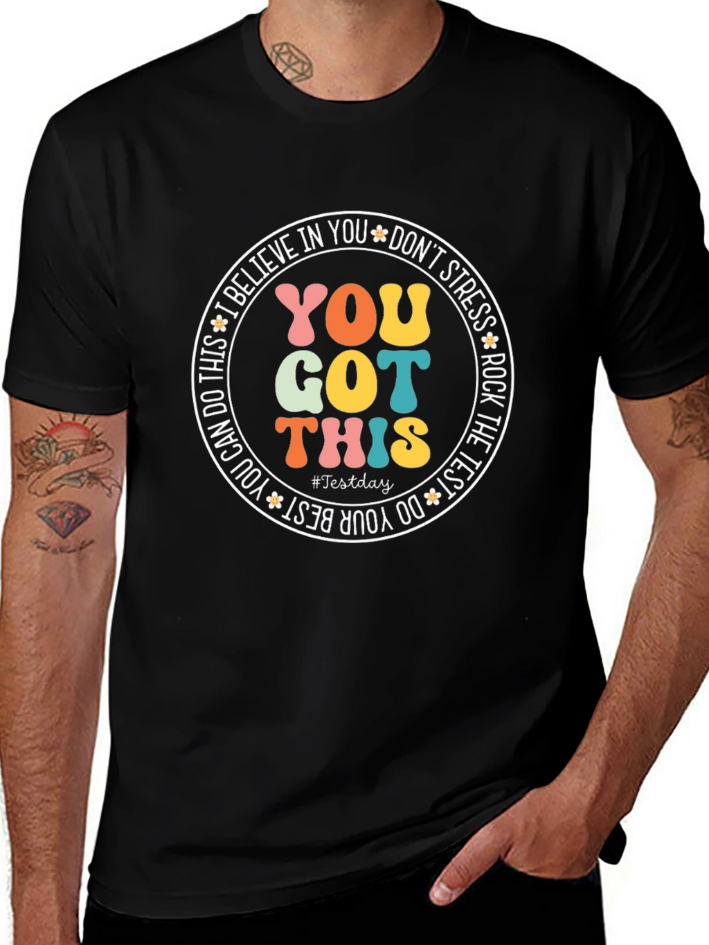 You Got This T-Shirt: Inspirational Test Day Tee