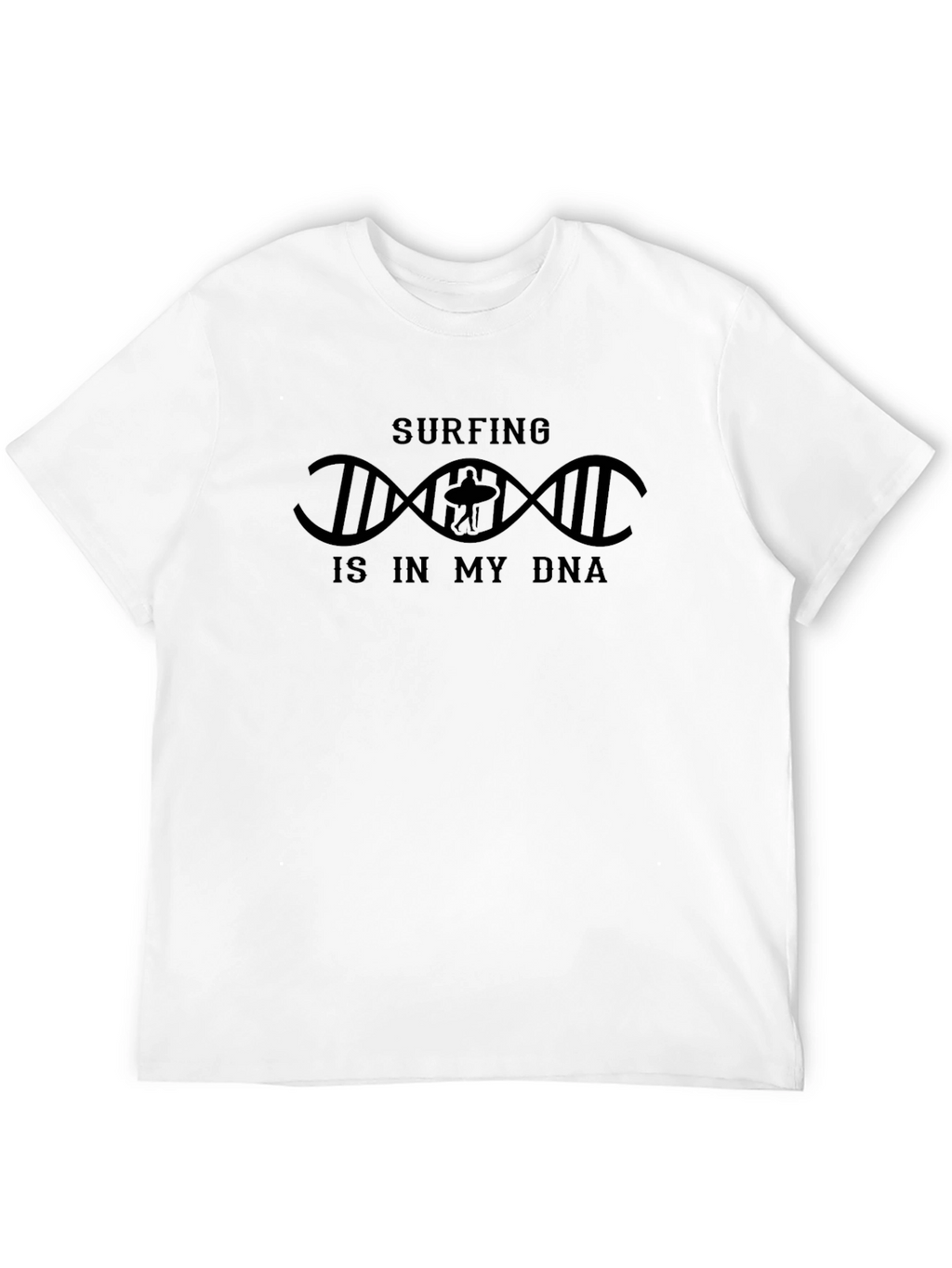 Surfing is in my DNA T-Shirt