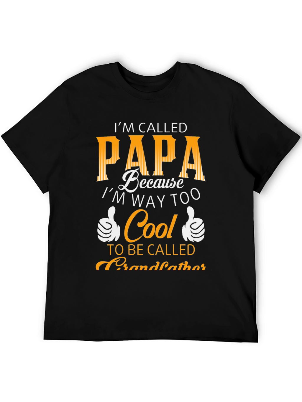 Cool Papa T-Shirt - Funny Grandfather Tee