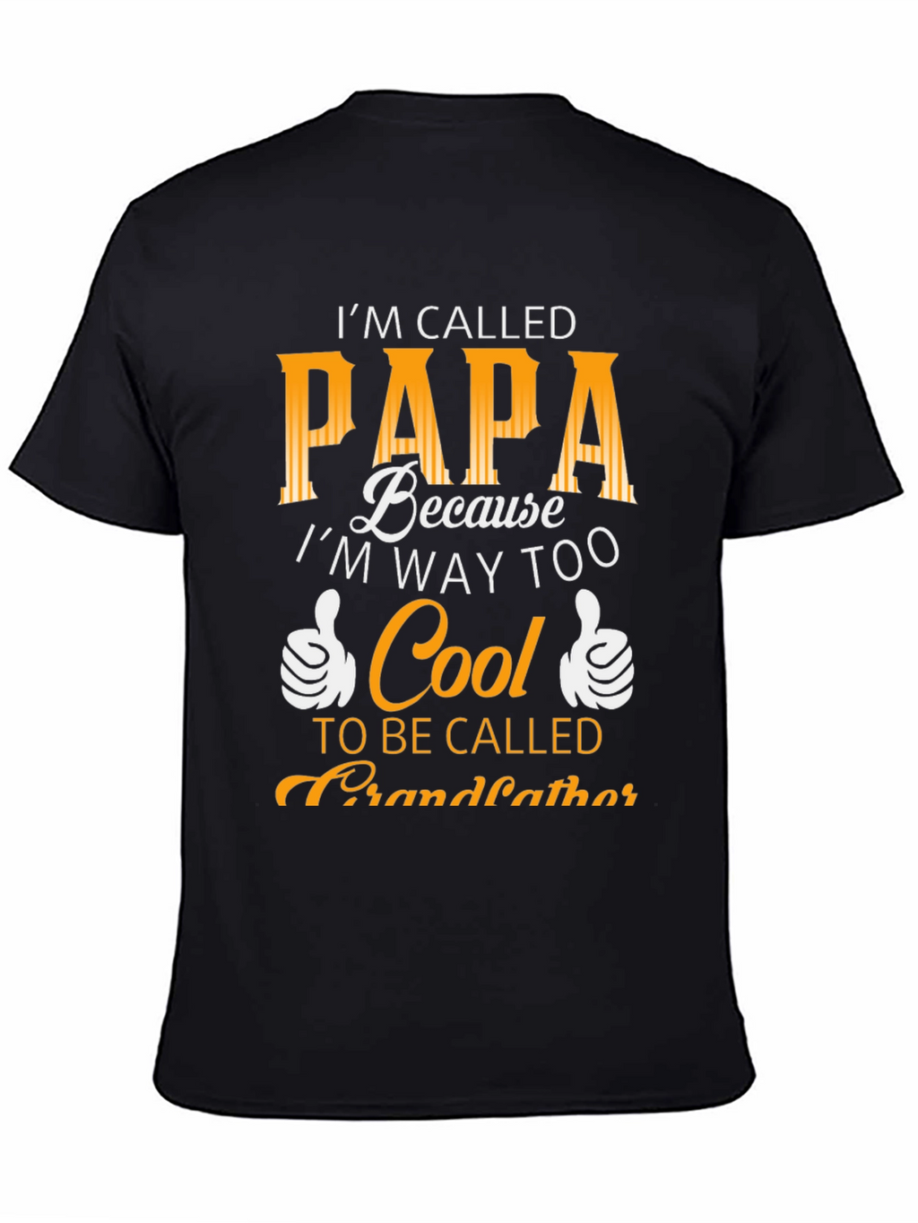 Cool Papa T-Shirt - Funny Grandfather Tee