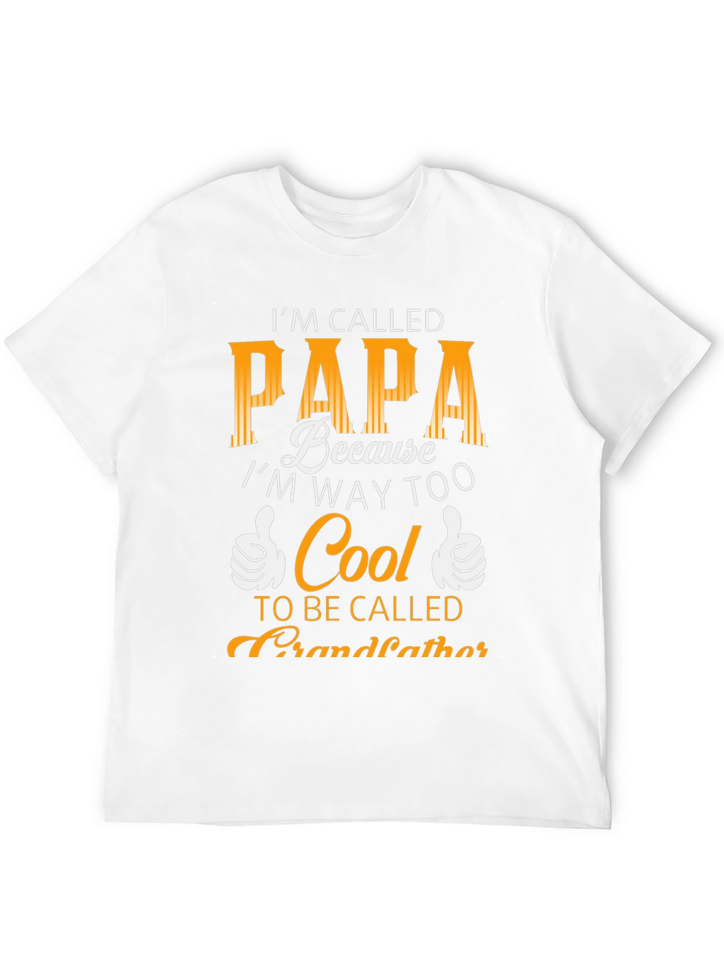 Cool Papa T-Shirt - Funny Grandfather Tee
