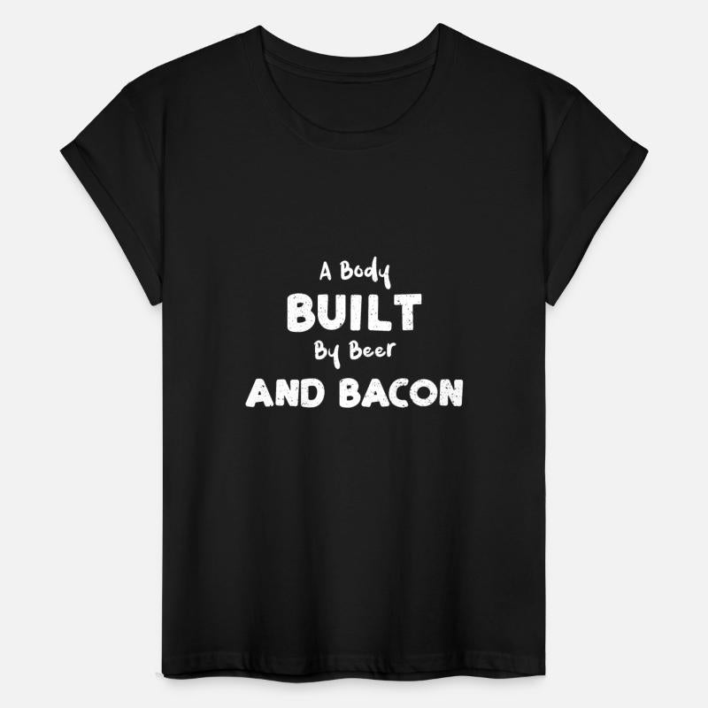 A Body Built By Beer And Bacon