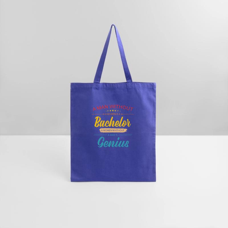 A Man Without A Woman Is A Bachelor