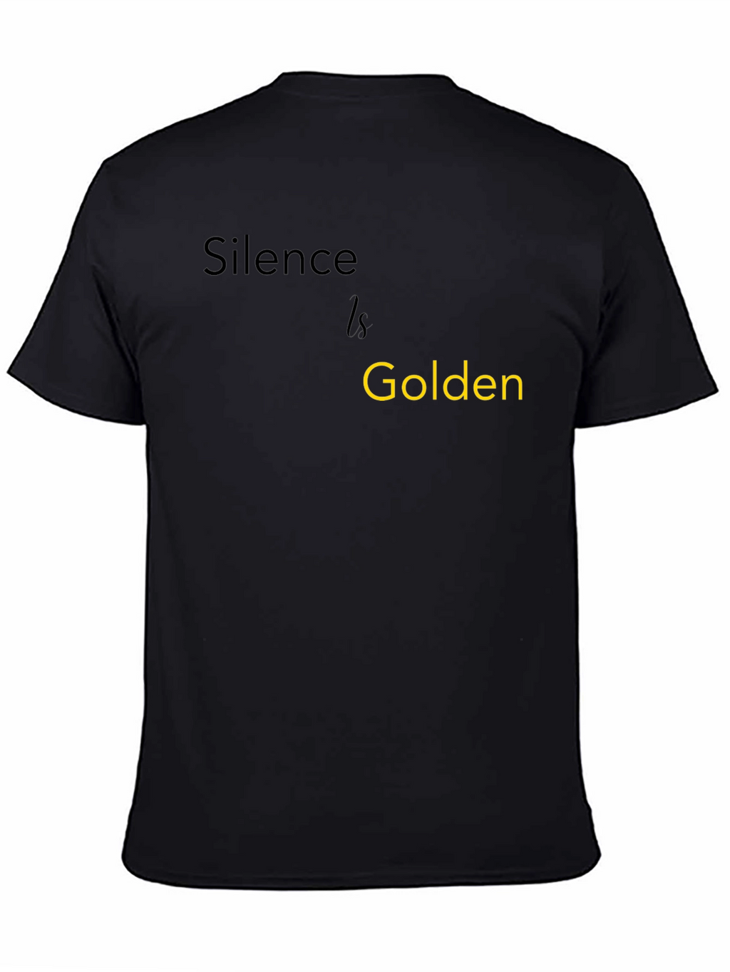 Silence is Golden T-Shirt