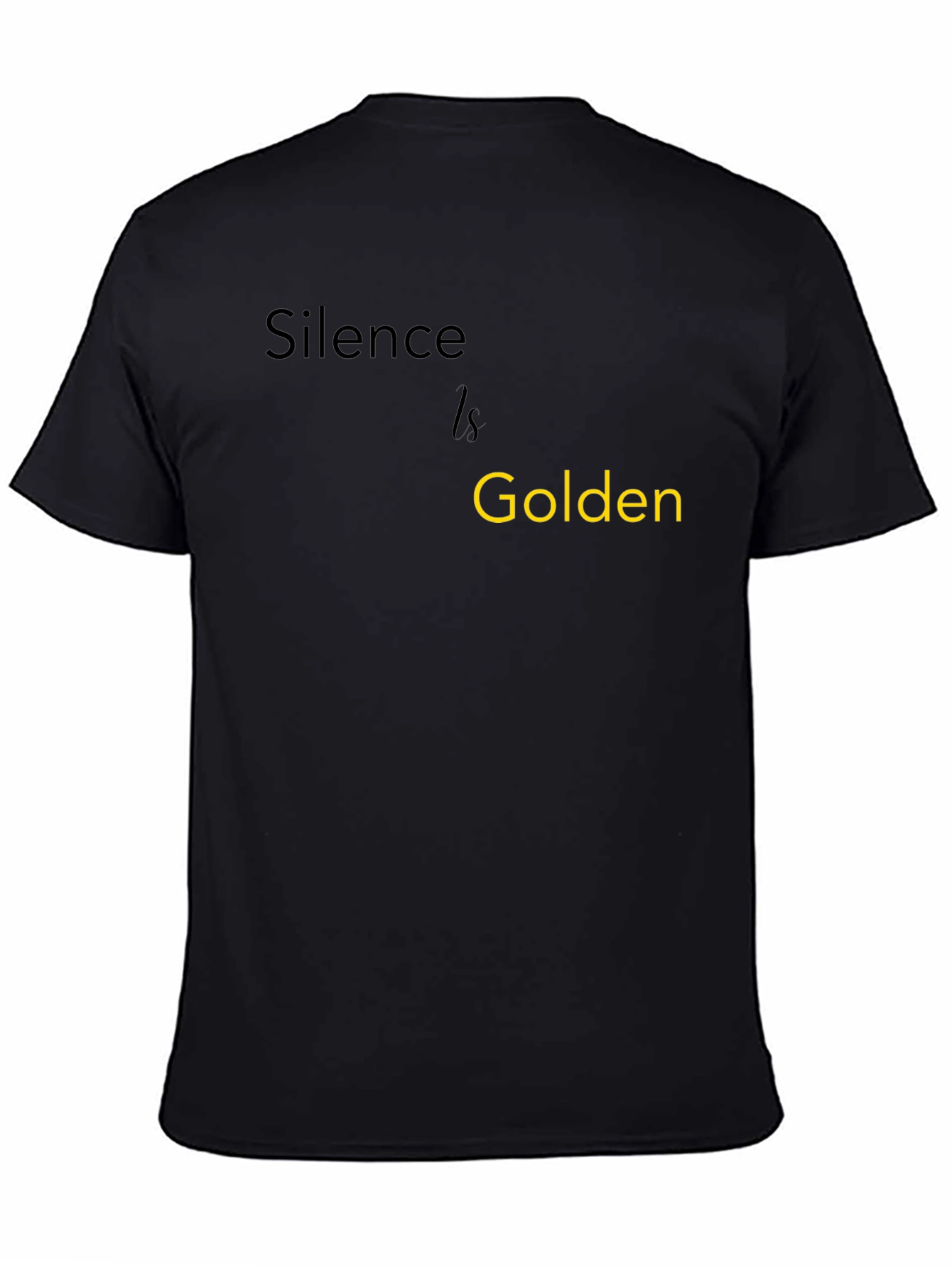 Silence is Golden T-Shirt