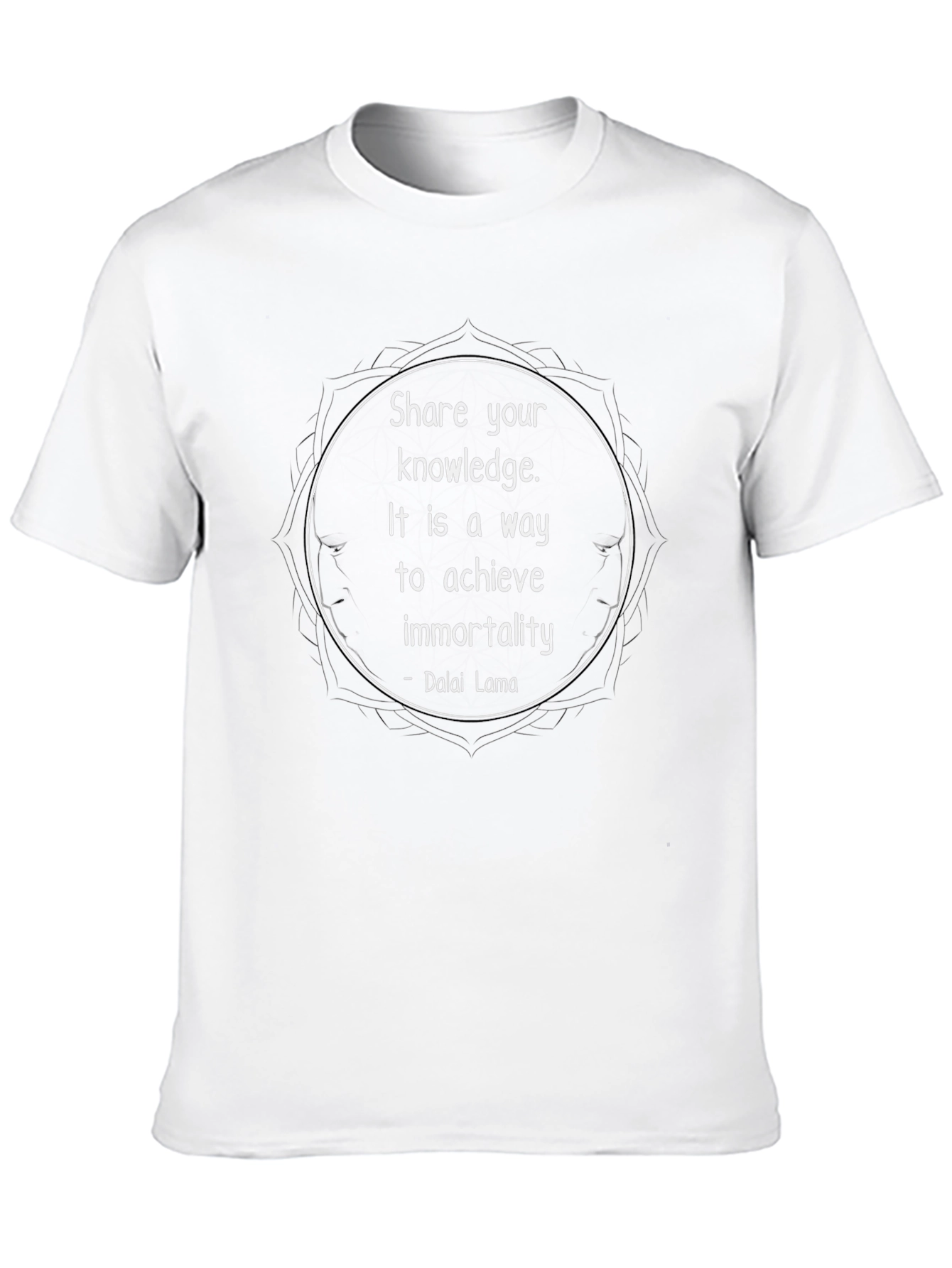 Share Your Knowledge T-Shirt - Dalai Lama Quote