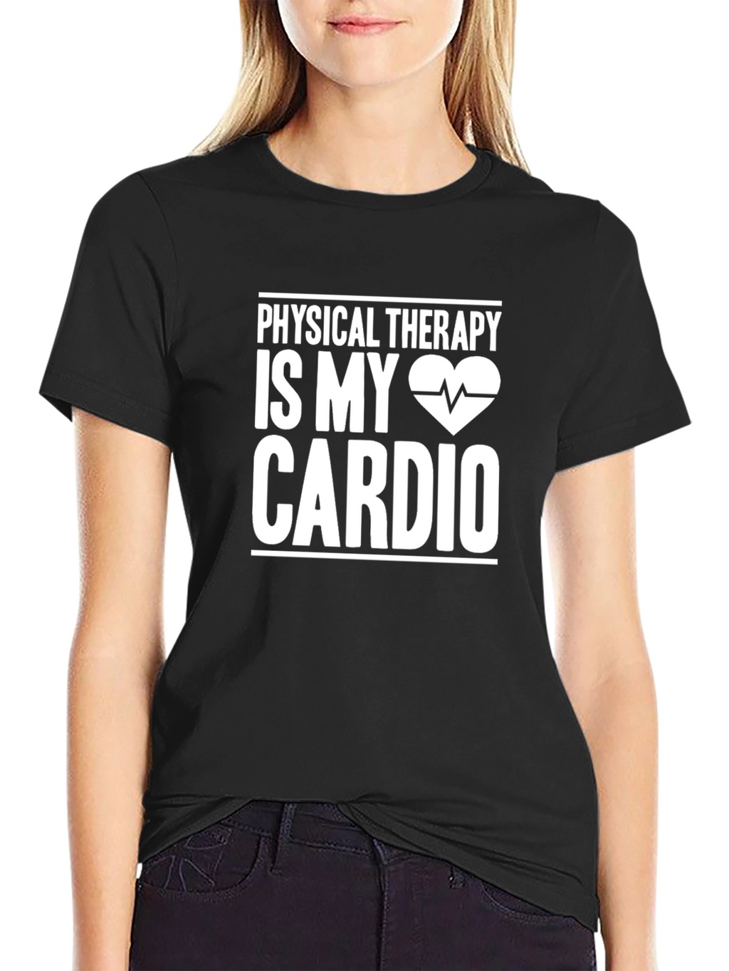 Physical Therapy Is My Cardio T-Shirt