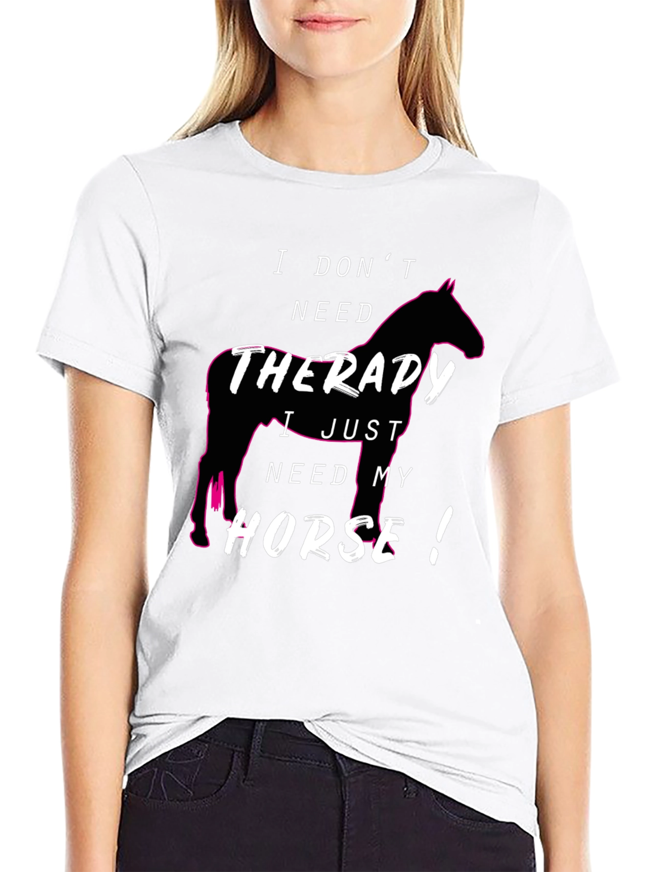 Funny Horse Lover T-Shirt - Therapy Alternative