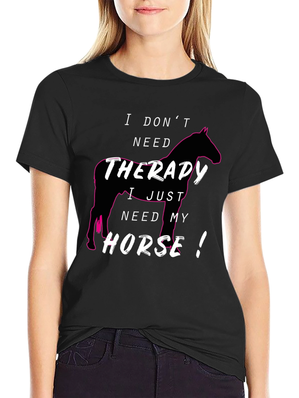 Funny Horse Lover T-Shirt - Therapy Alternative