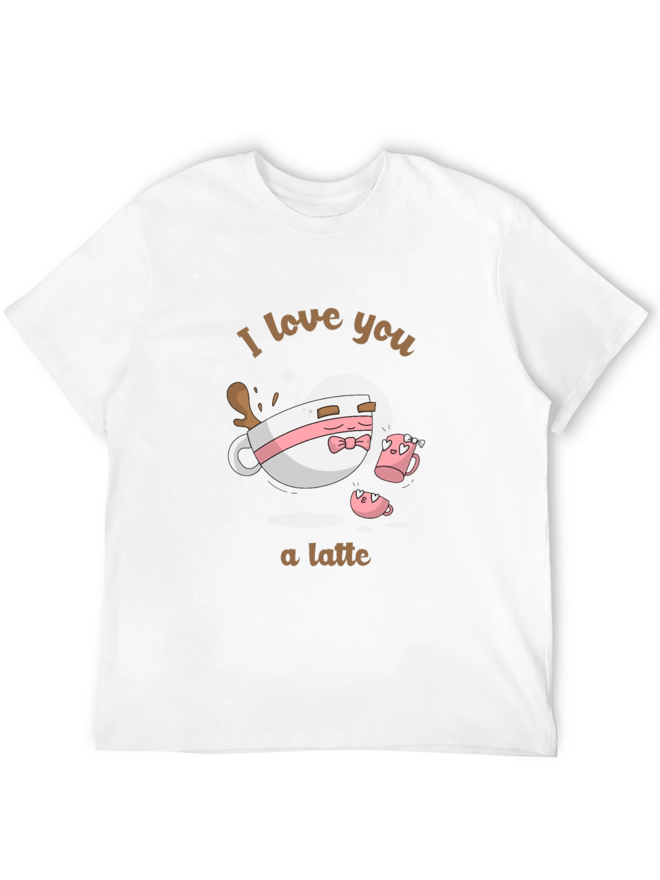 I Love You a Latte Graphic T-Shirt