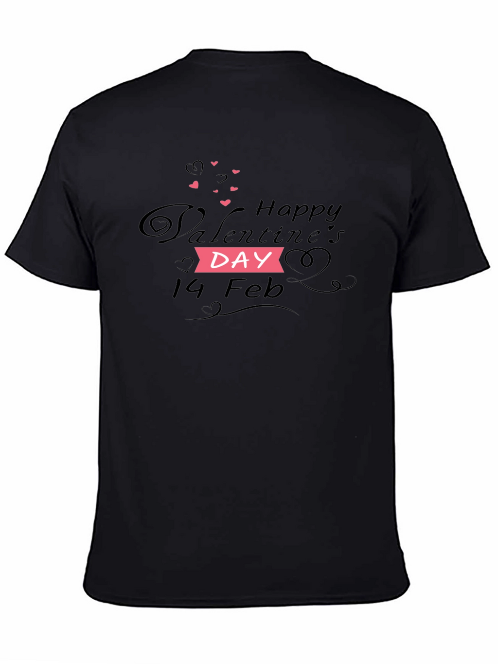 Happy Valentines Day T-Shirt - Black Cotton Blend Tee