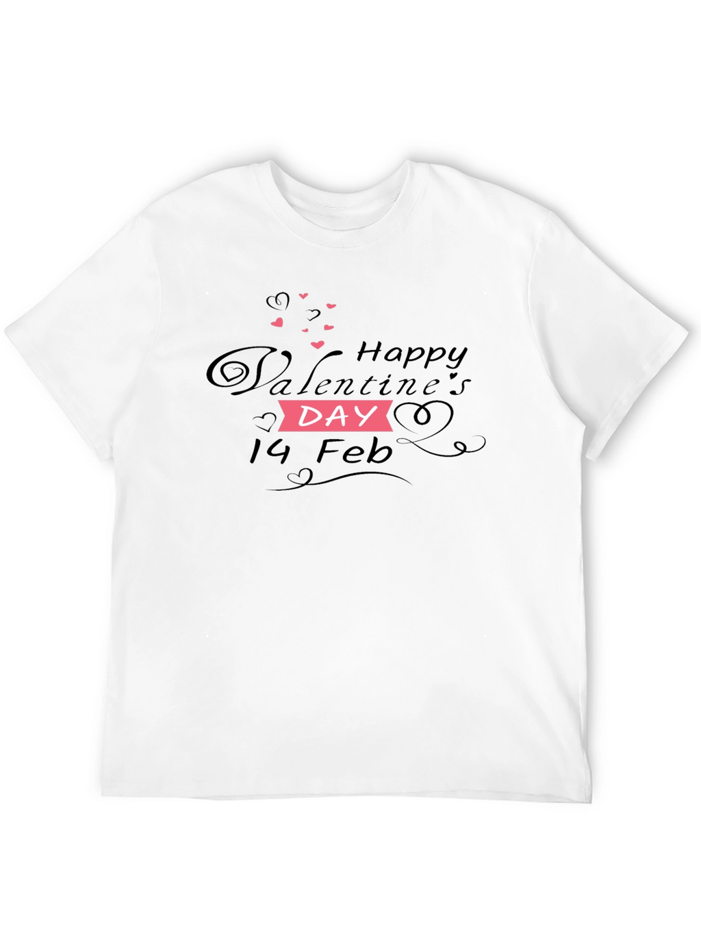 Happy Valentines Day T-Shirt - Black Cotton Blend Tee
