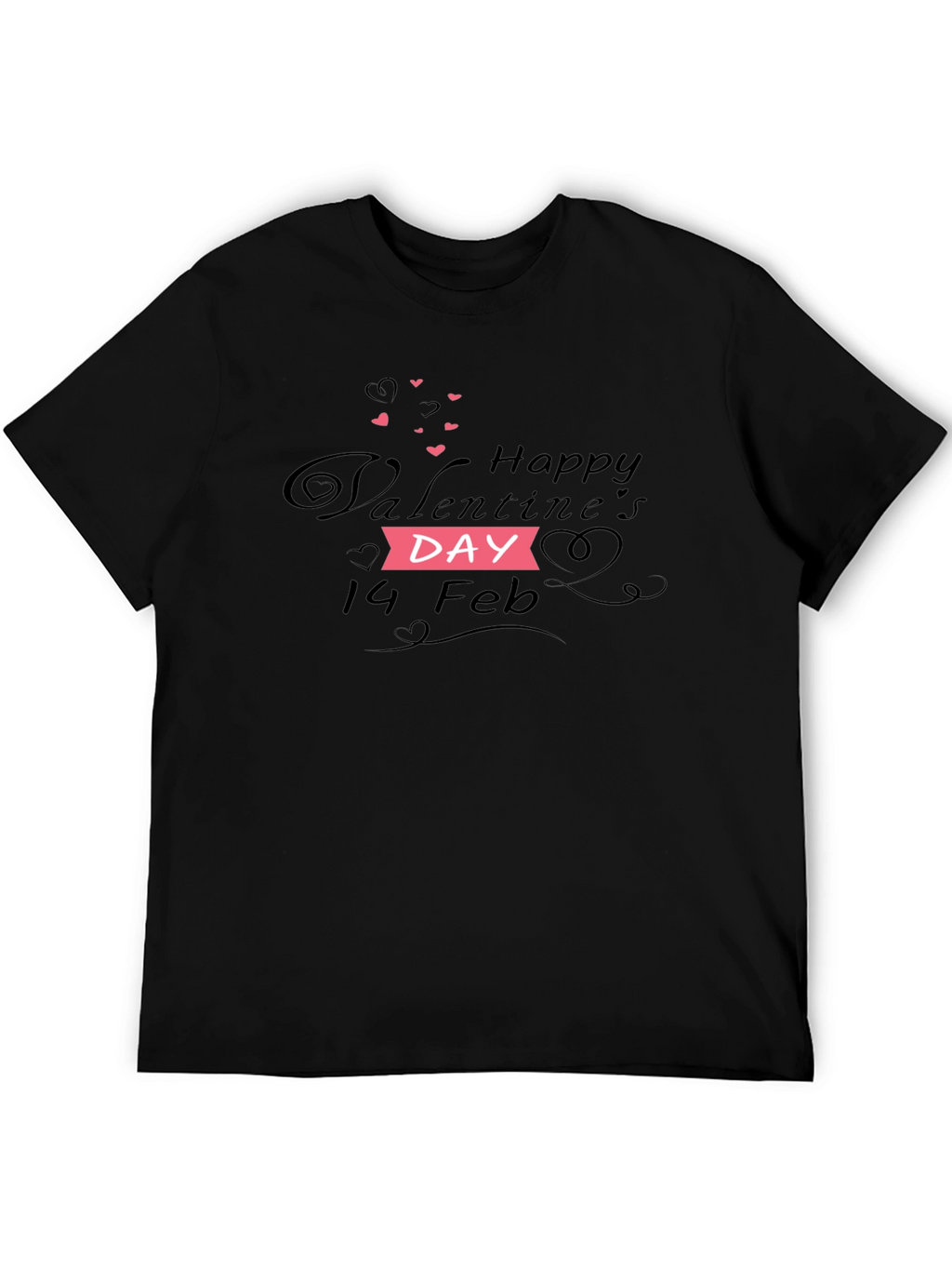 Happy Valentines Day T-Shirt - Black Cotton Blend Tee