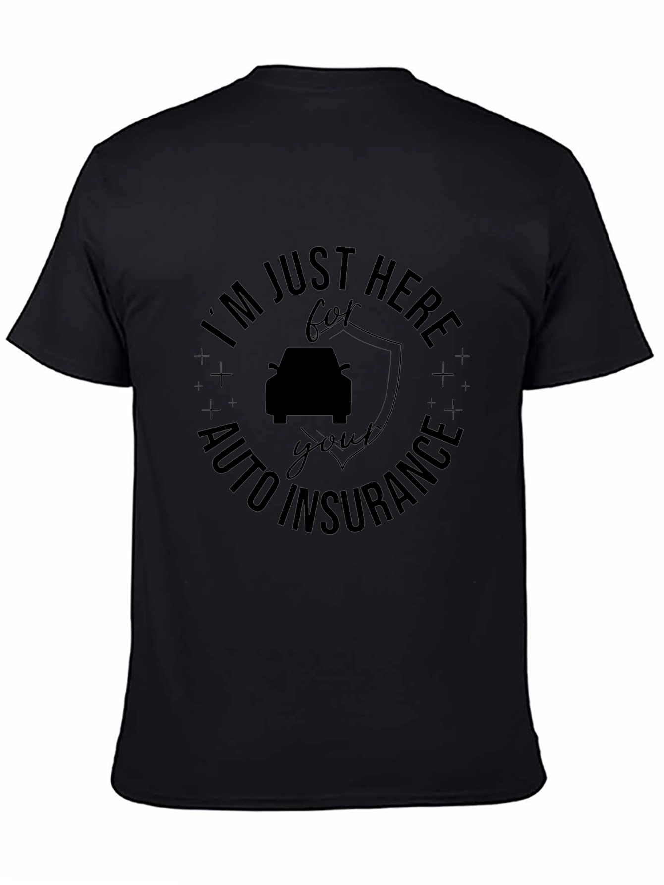 Funny Auto Insurance Graphic Tee