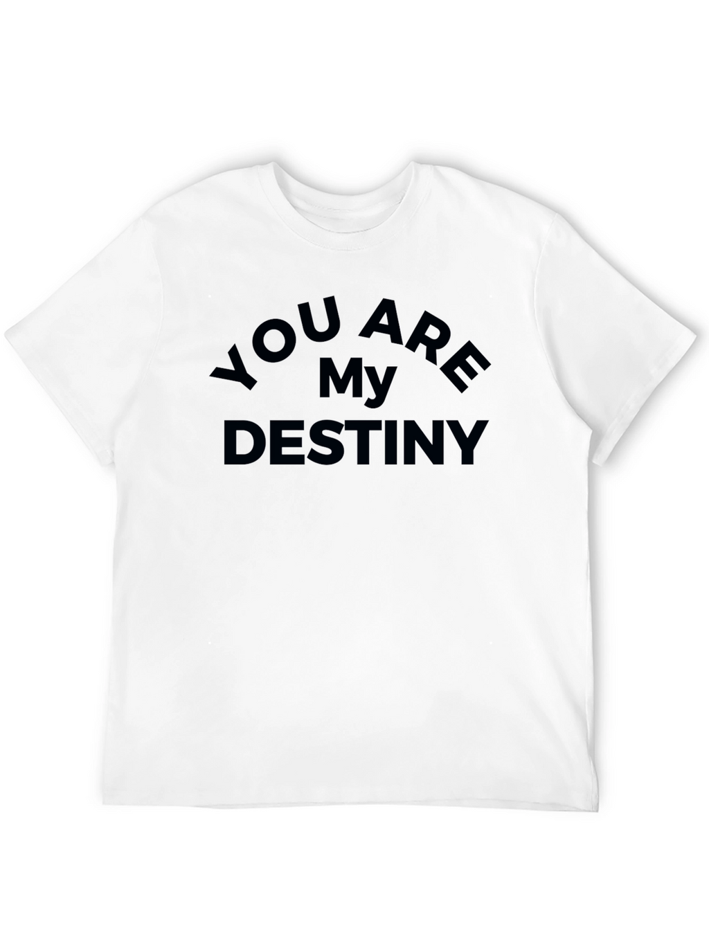 You Are My Destiny Graphic Tee - Black