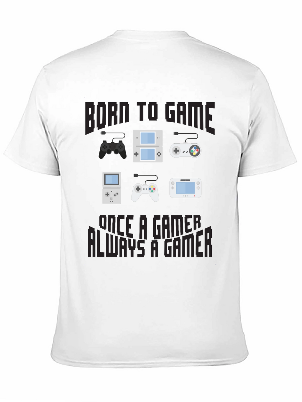 Born to Game T-Shirt - Gamer Console Design