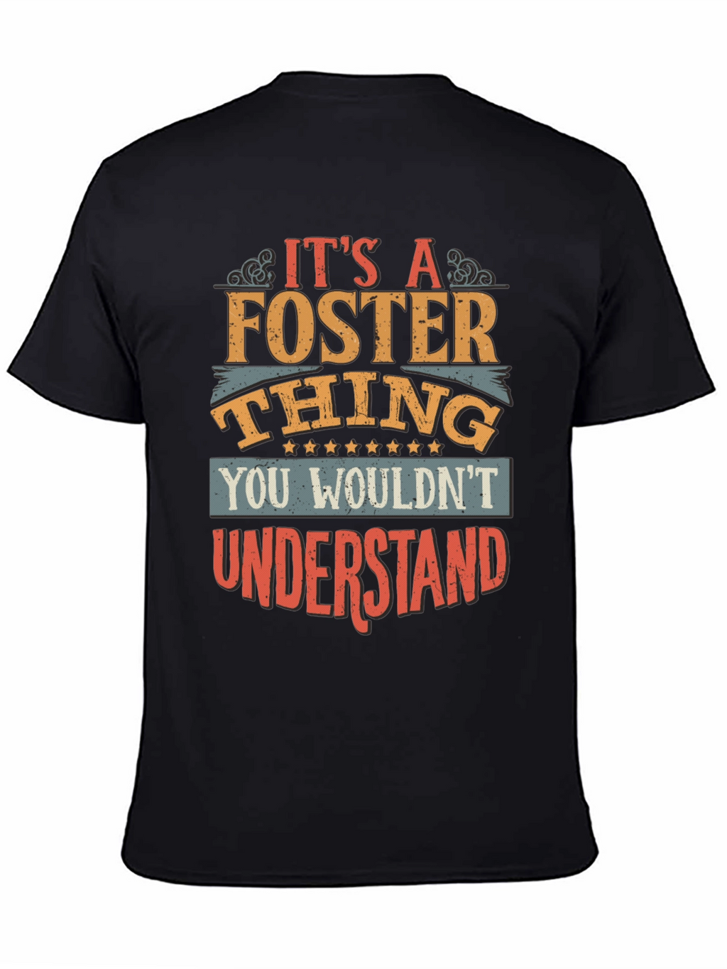 Its a Foster Thing T-Shirt