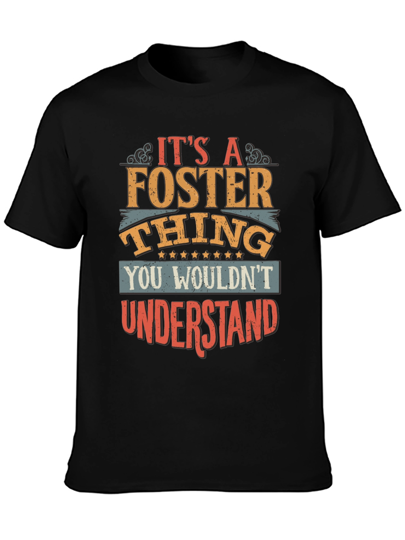 Its a Foster Thing T-Shirt
