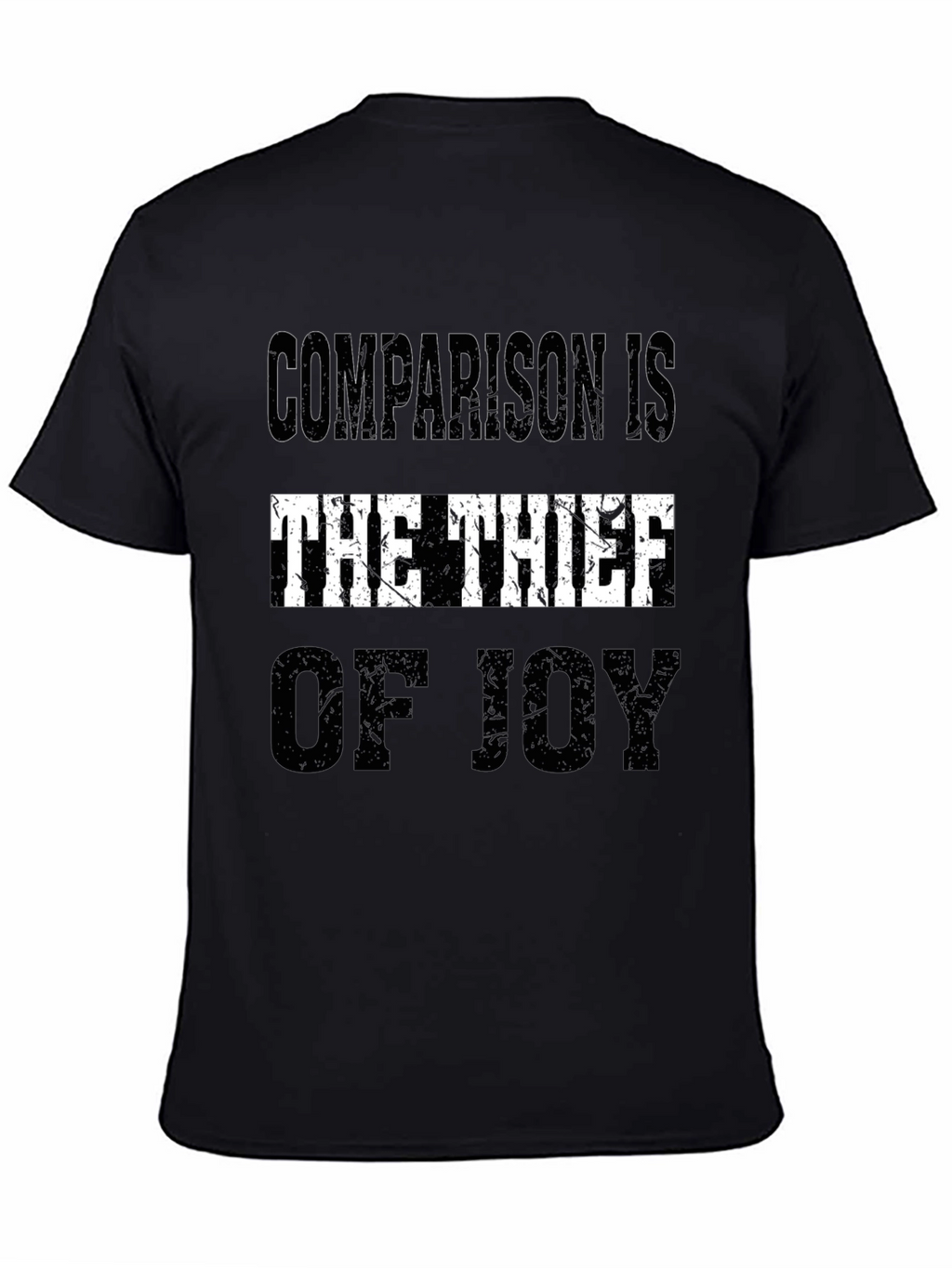 Comparison is the Thief of Joy Graphic Tee