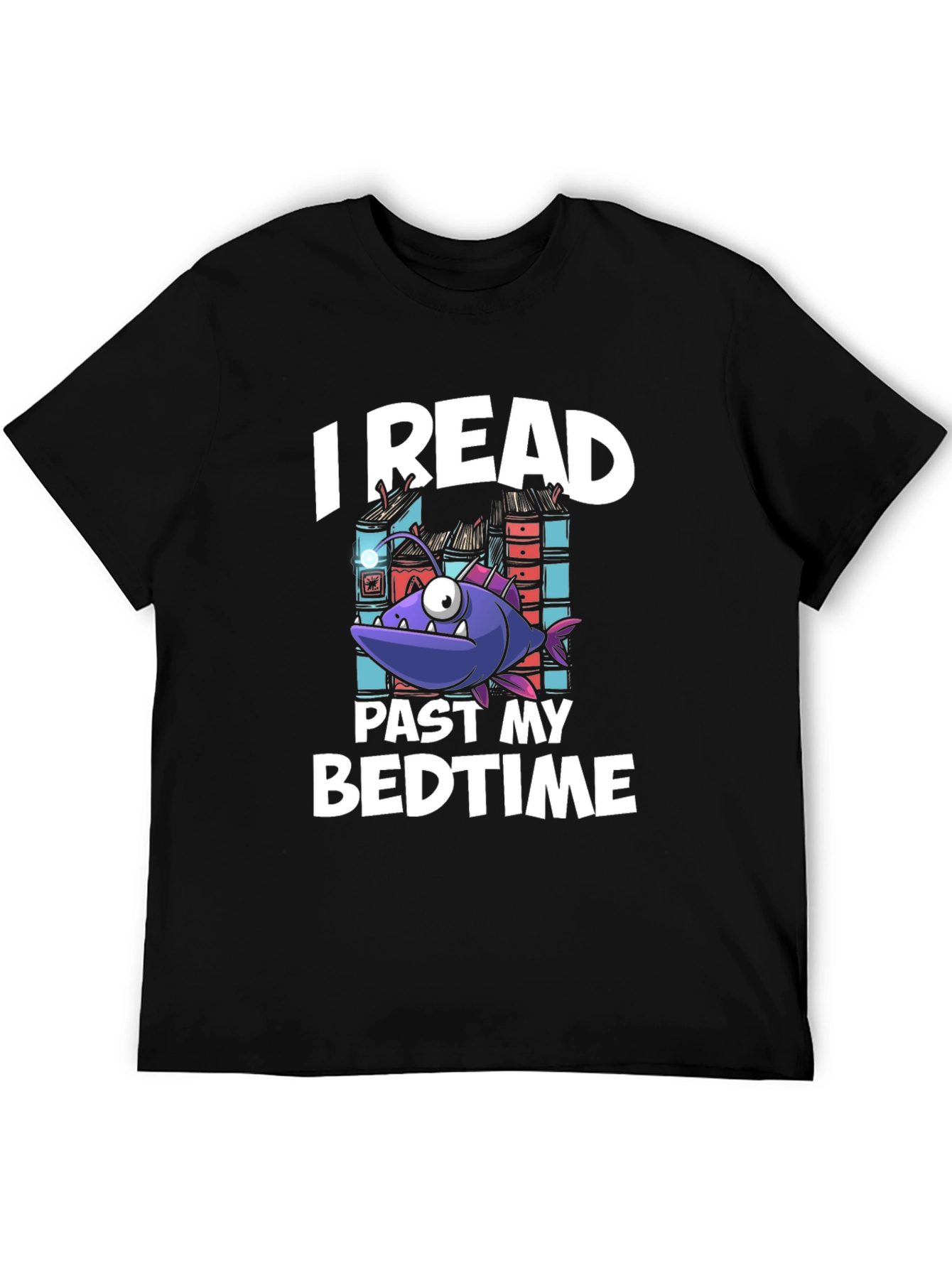 Funny Bookworm T-Shirt - I Read Past My Bedtime!