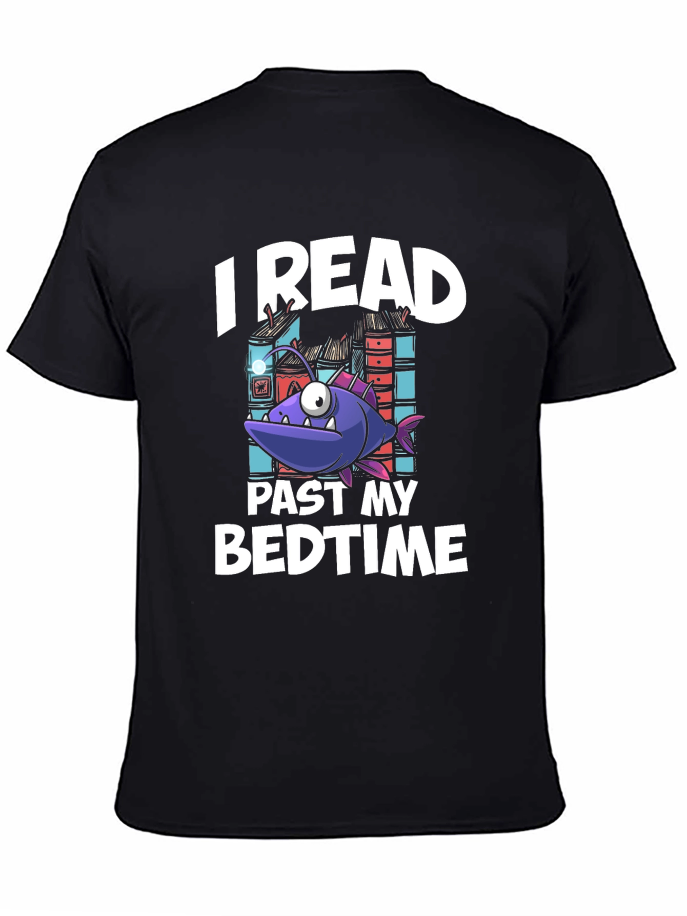 Funny Bookworm T-Shirt - I Read Past My Bedtime!