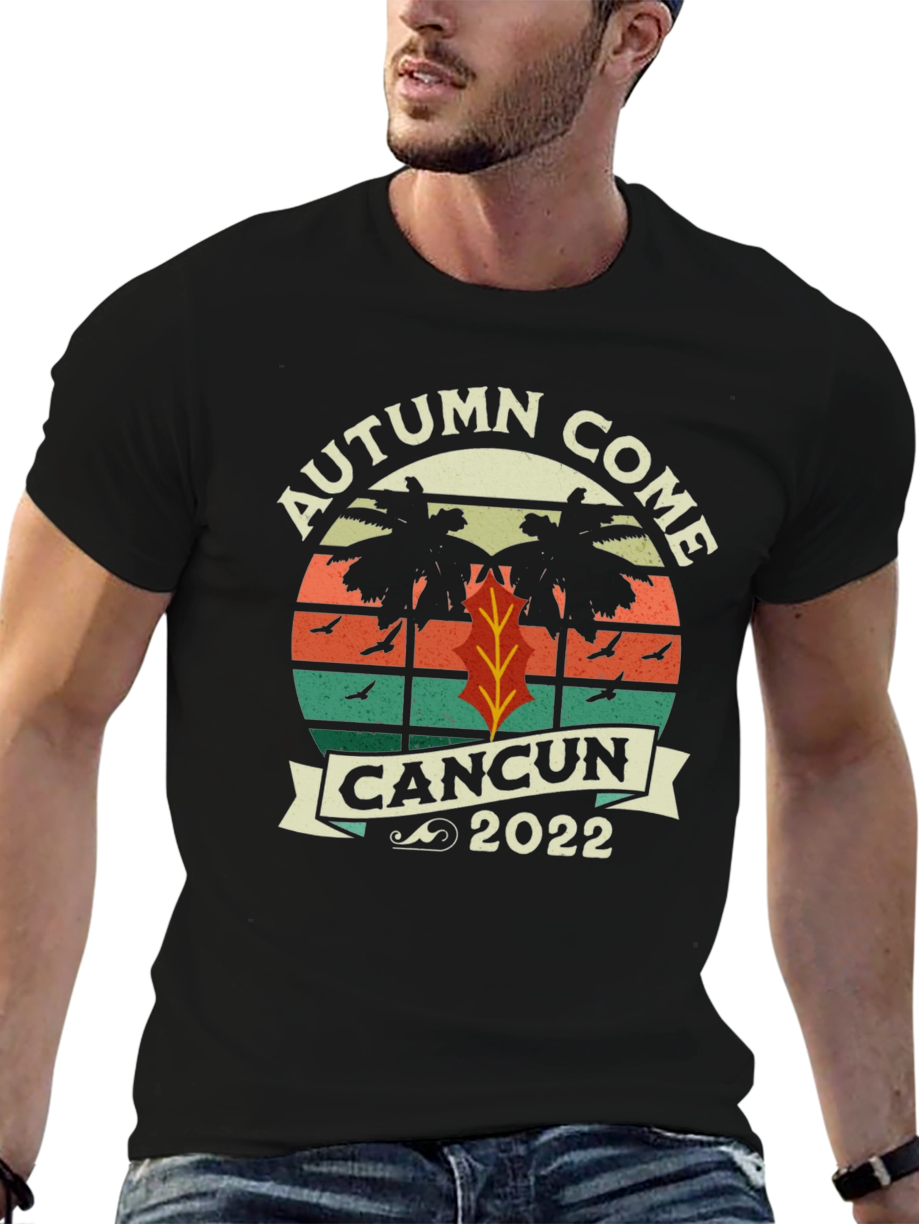 Autumn Come Cancun 2022 T-Shirt