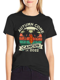 Autumn Come Cancun 2022 T-Shirt