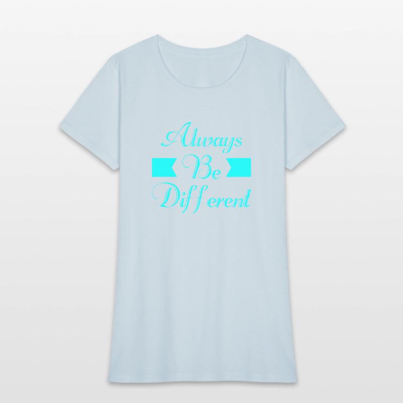 Always Be Different Typography T shirt Design