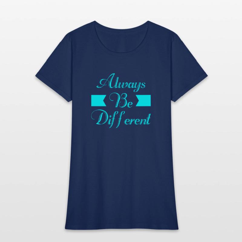 Always Be Different Typography T shirt Design