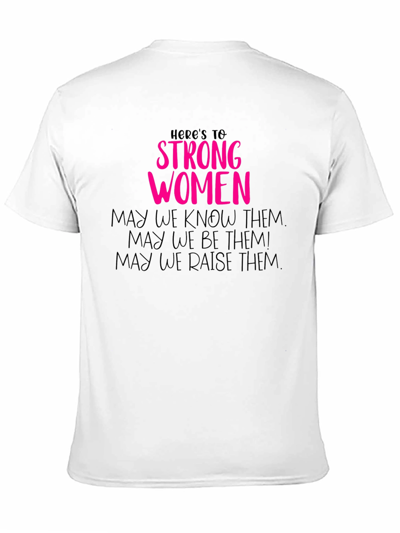 Strong Women Graphic Tee - Empowering Feminist Shirt