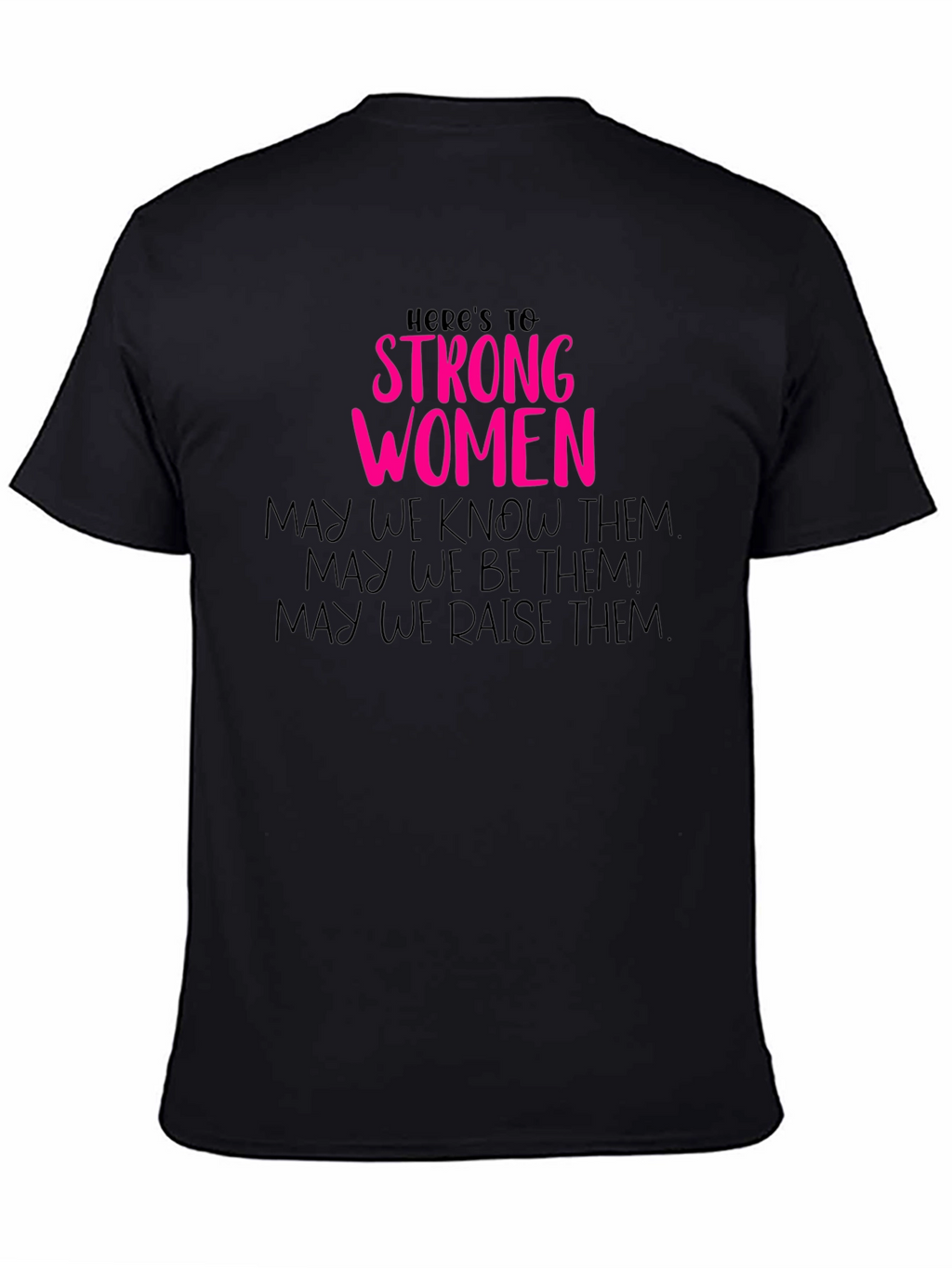 Strong Women Graphic Tee - Empowering Feminist Shirt
