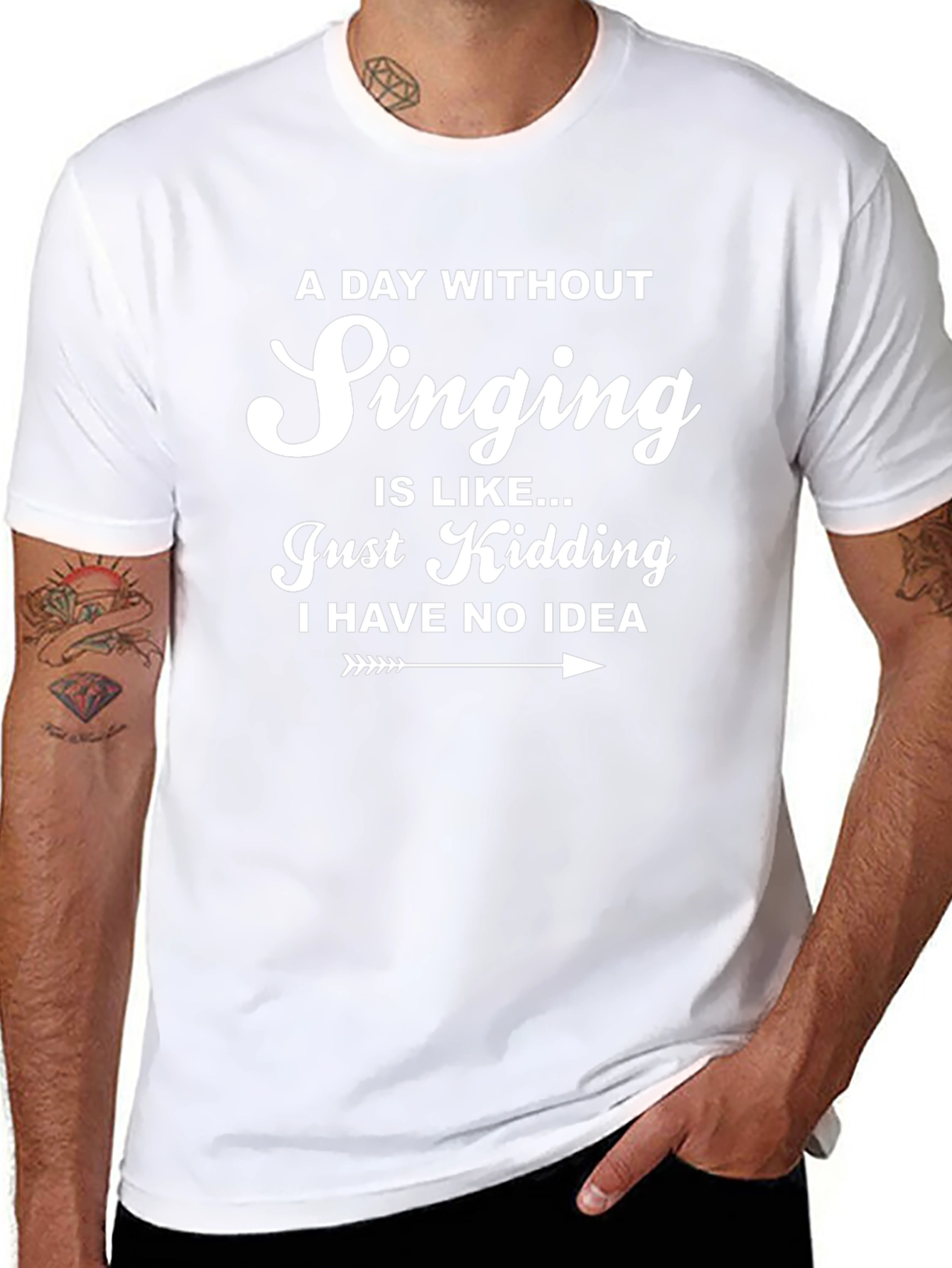 Singing T-Shirt - A Day Without Singing Funny Tee