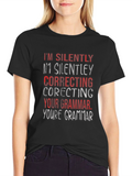 Silently Correcting Grammar Graphic Tee