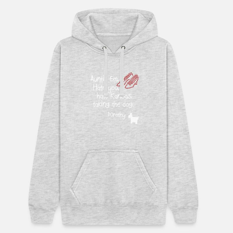 Auntie Em Hate You Hate Kansas Taking The Dog