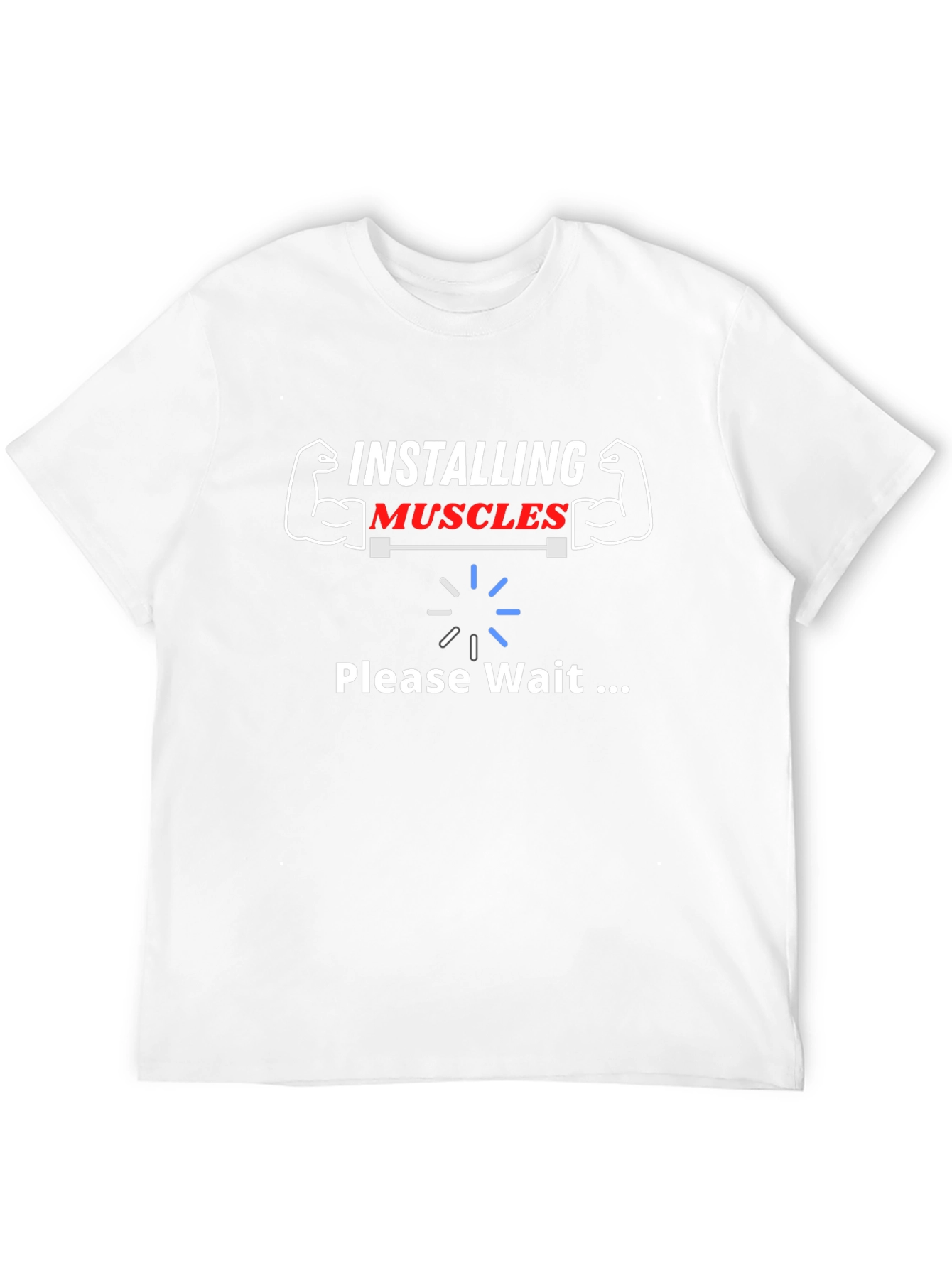 Installing Muscles Funny Gym T-Shirt