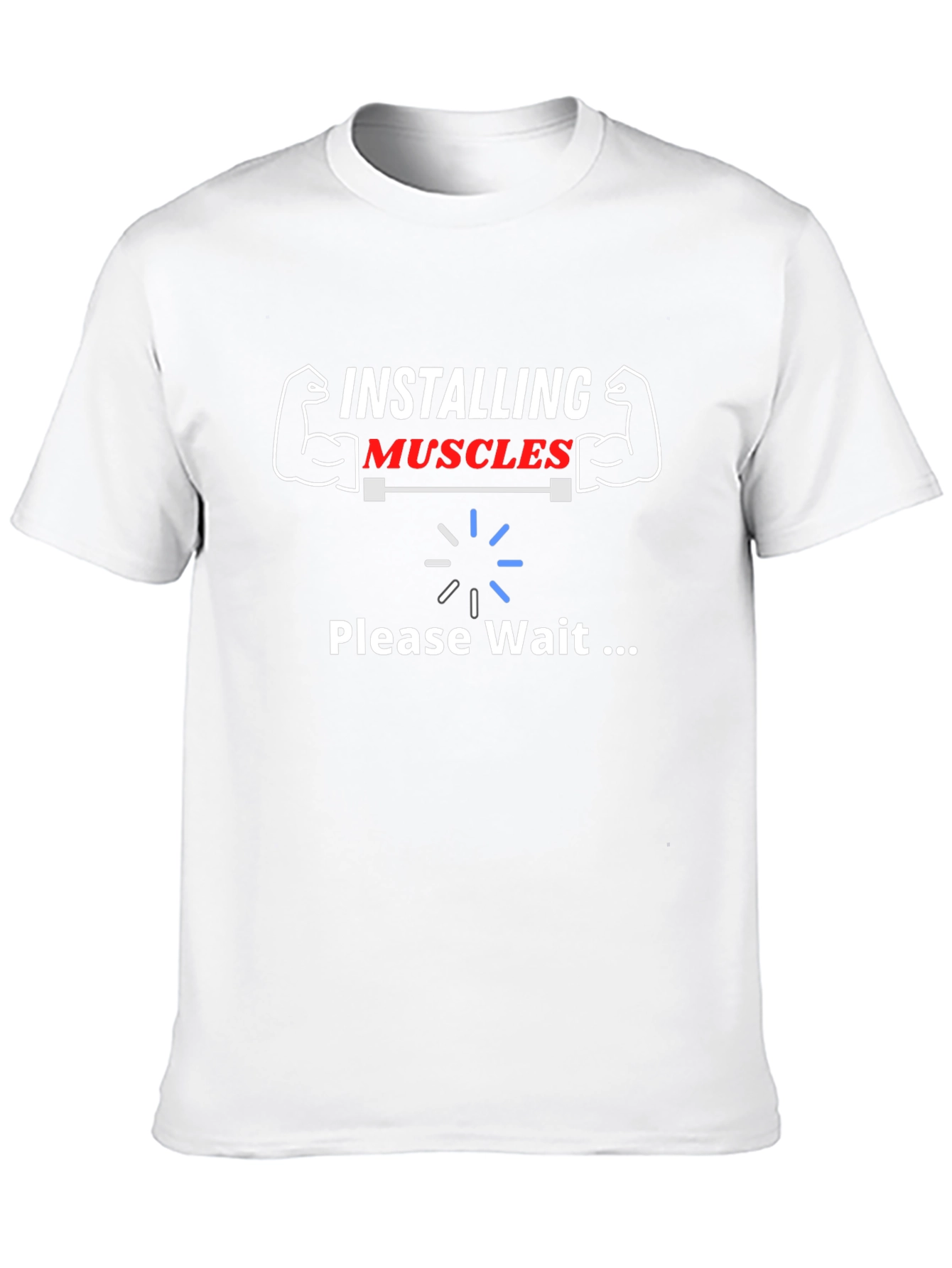 Installing Muscles Funny Gym T-Shirt