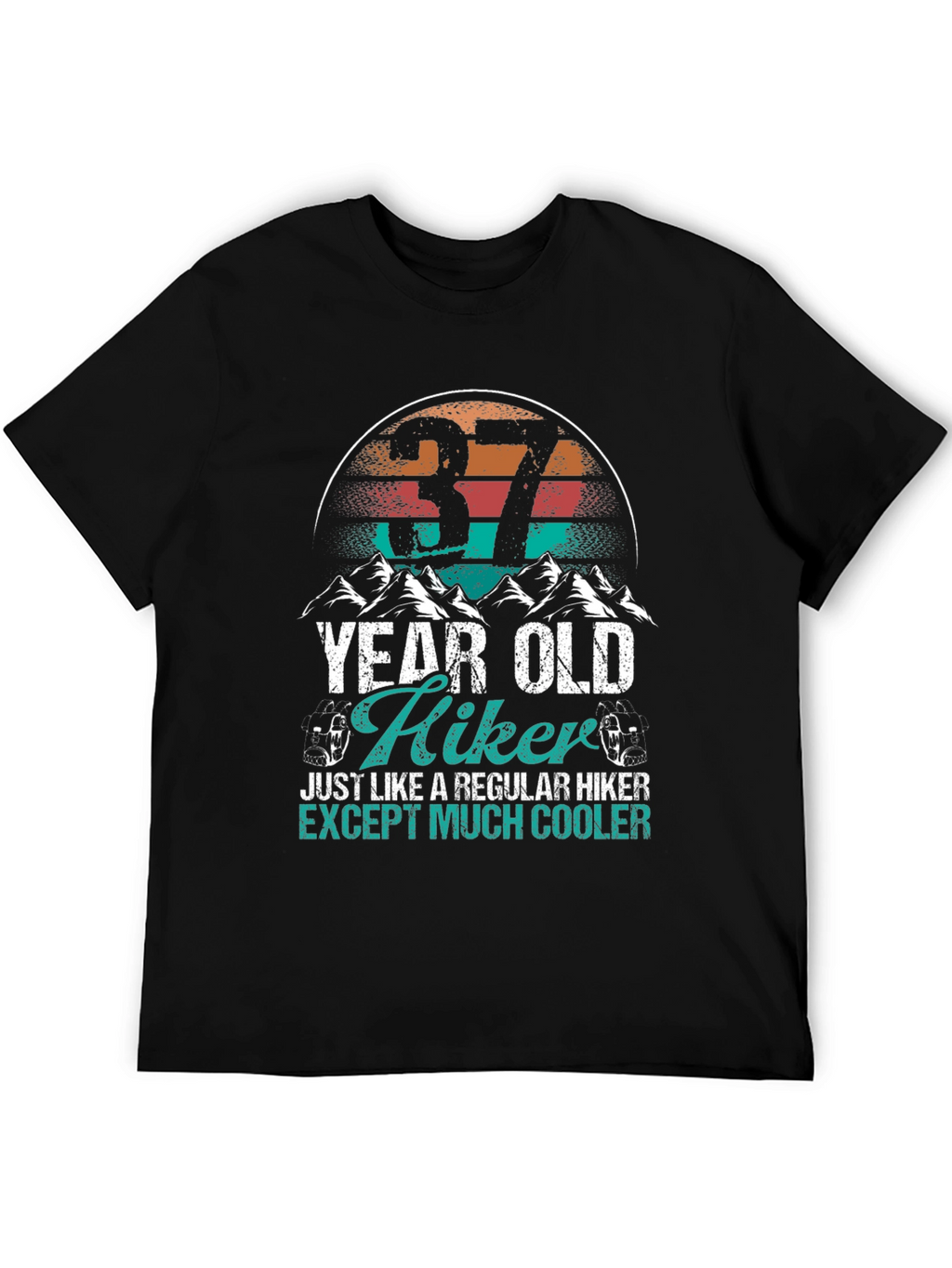 37 Year Old Hiker T-Shirt