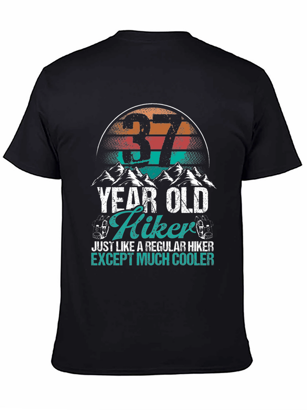 37 Year Old Hiker T-Shirt
