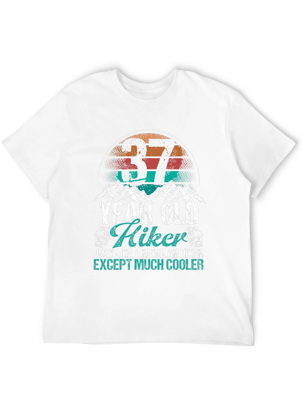 37 Year Old Hiker T-Shirt