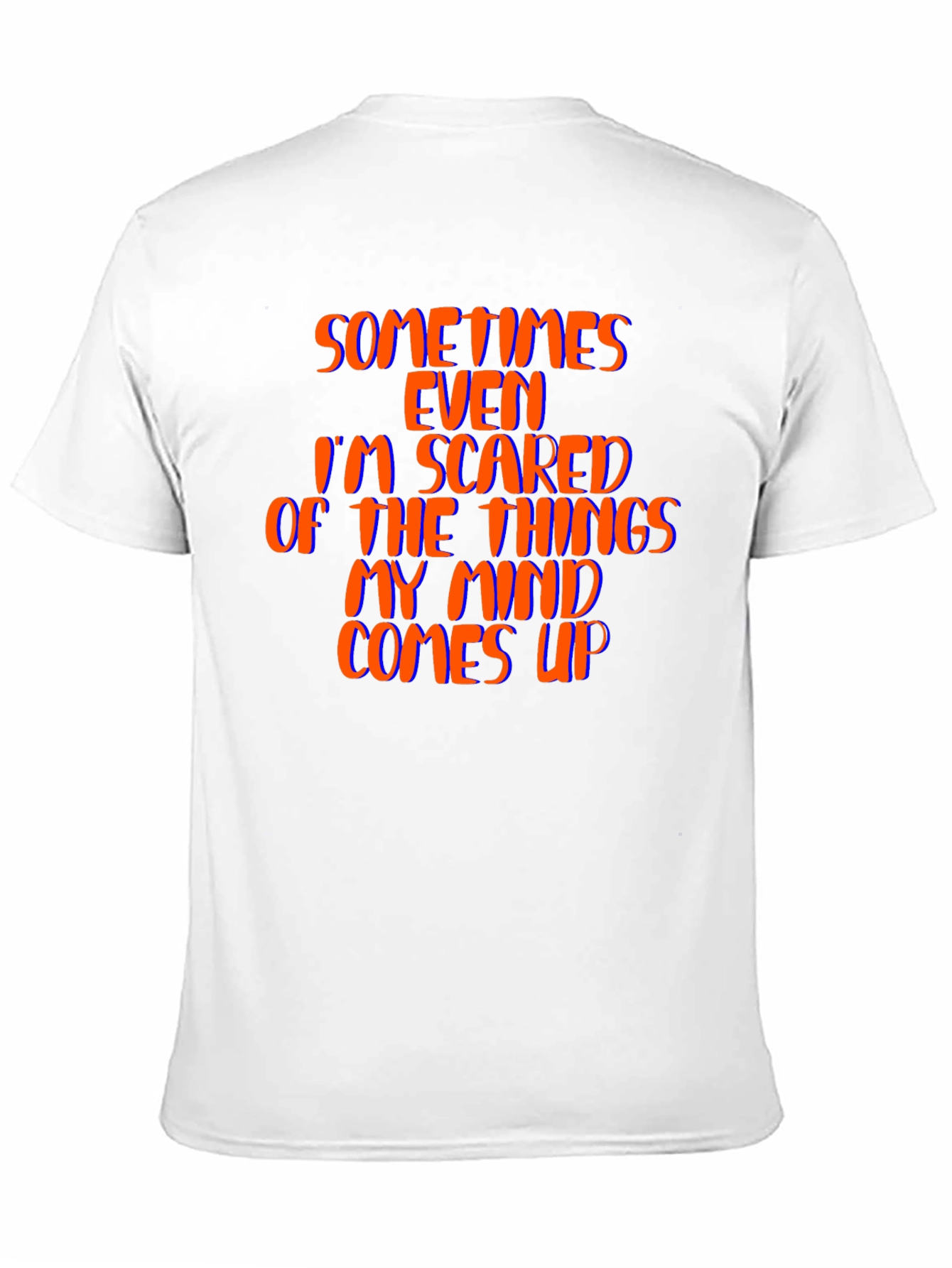 Sometimes Even Im Scared Black T-Shirt