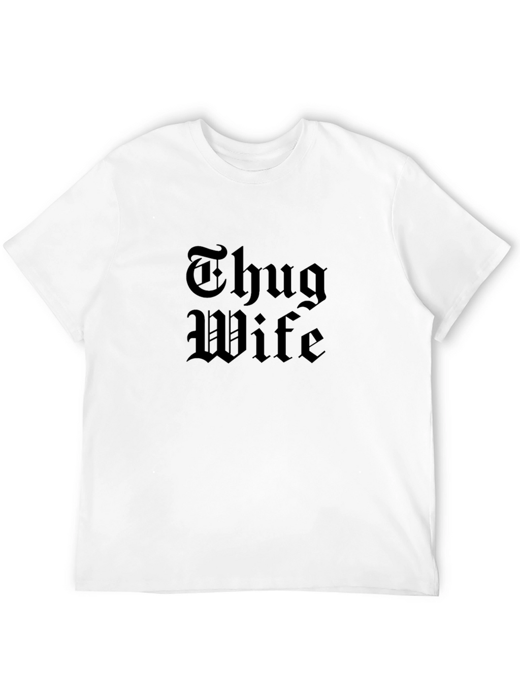 Thug Wife Graphic Tee - Black Cotton Blend