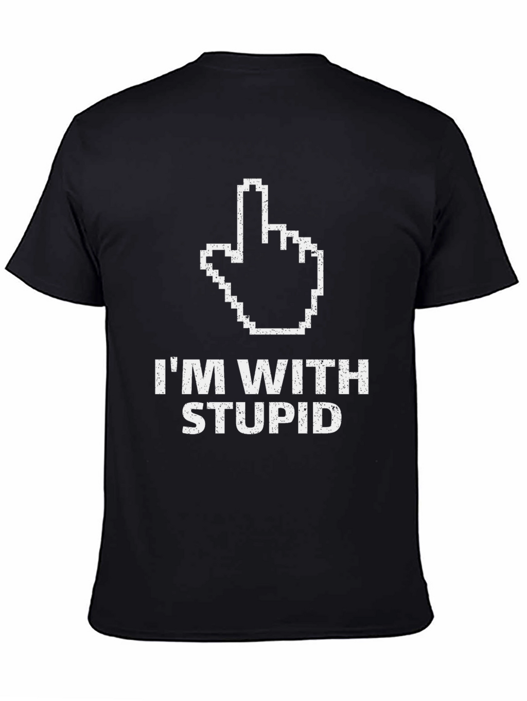 Im With Stupid Graphic Tee