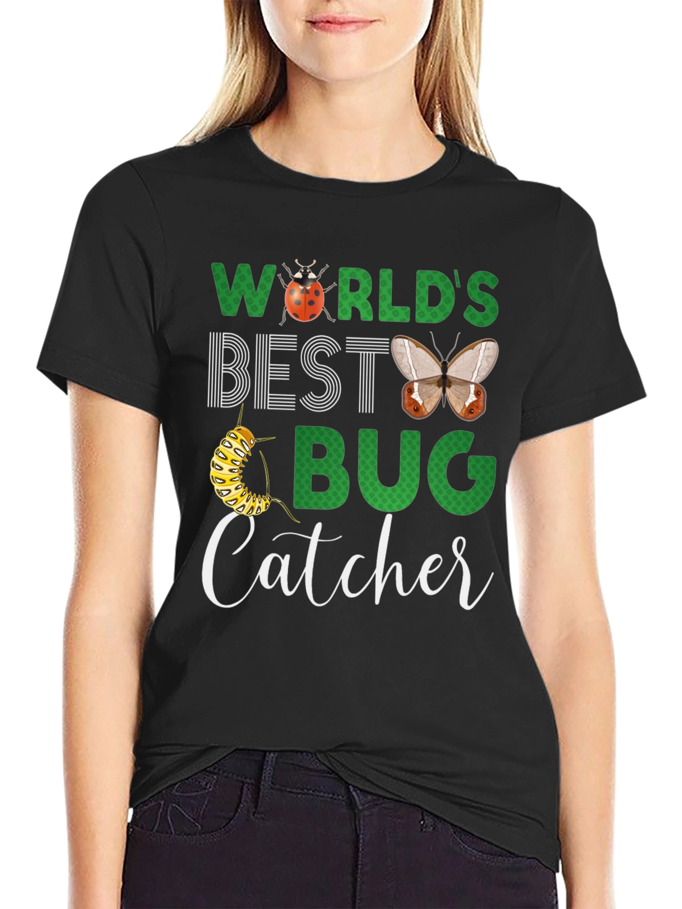 Worlds Best Bug Catcher T-Shirt
